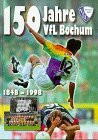 150 Jahre VfL Bochum: Eine Stadt und ihr Klub