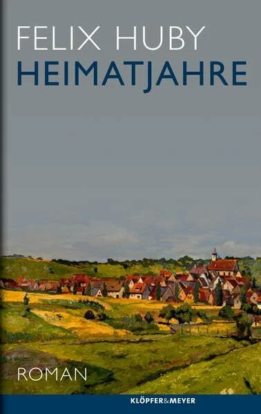 Heimatjahre - Roman