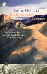 Kalifornischer Sommer. Tausend Meilen zu Fuss durch Wüsten und Berge