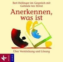 Anerkennen, was ist. 2 CDs