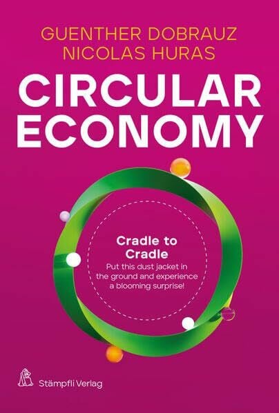 Circular Economy: New solutions for a better tomorrow