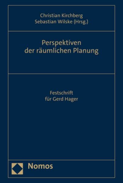 Perspektiven der räumlichen Planung: Festschrift für Gerd Hager