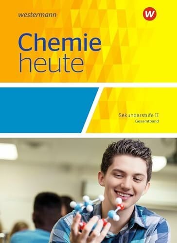 Chemie heute SII - Allgemeine Ausgabe 2018: Schülerband