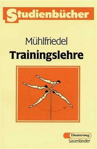 Trainingslehre (Studienbücher Sport, Band 7)