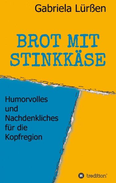 BROT MIT STINKKÄSE