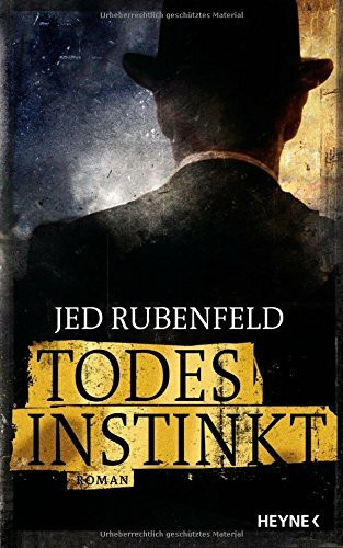 Todesinstinkt: Roman