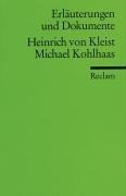 Michael Kohlhaas. Erläuterungen und Dokumente