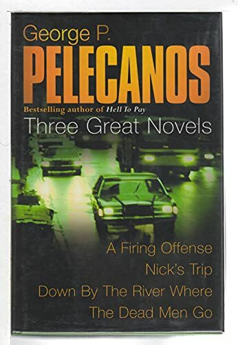 Stefano Novels: "Down By The River", " A Firing Offence", " Nick's Trip"