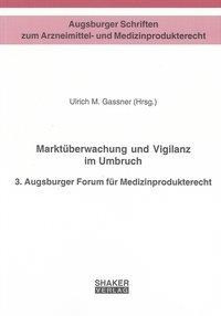 Marktüberwachung und Vigilanz im Umbruch