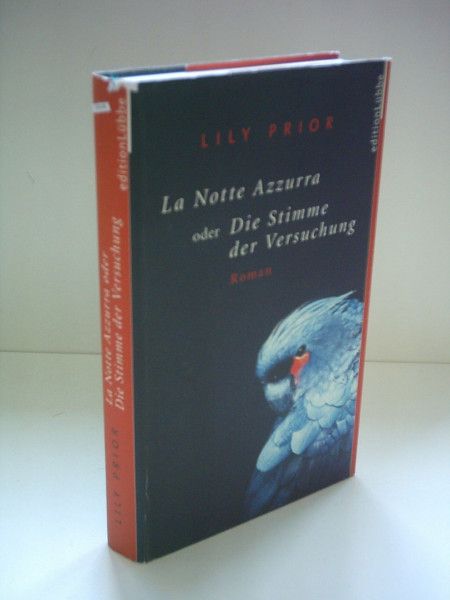 La Notte Azzurra oder Die Stimme d. Versuchung (Edition Lübbe)