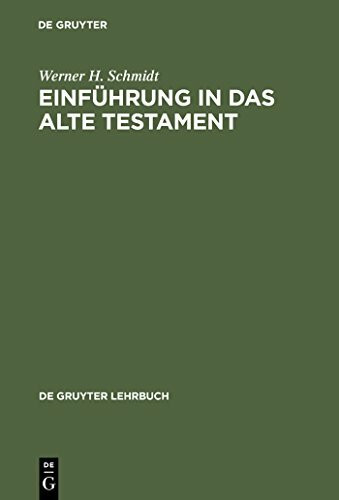 Einführung in das Alte Testament (De Gruyter Lehrbuch)
