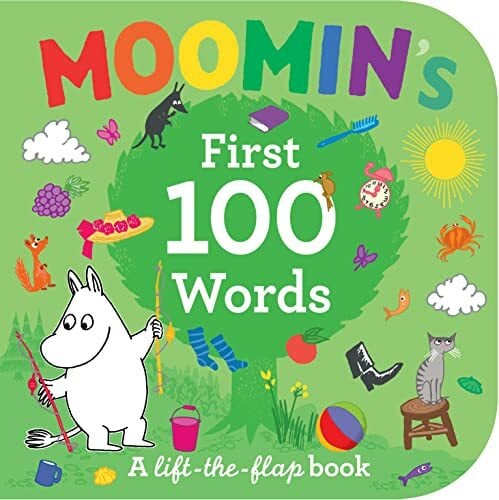 Moomin's First 100 Words: An early-learning lift-the-flap board book for toddlers Moomin's First 100 Words: An early-learning lift-the-flap board book for toddlers