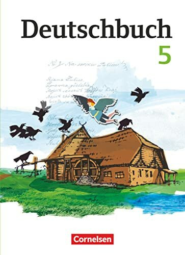 Deutschbuch Gymnasium - Berlin, Brandenburg, Mecklenburg-Vorpommern, Sachsen, Sachsen-Anhalt und Thüringen - Ausgabe 2012 - 5. Schuljahr: Schulbuch