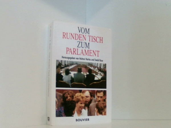 Vom runden Tisch zum Parlament