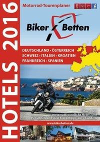 Bikerbetten Hotels 2016: Motorrad Tourenplaner