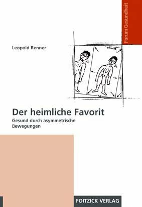 Der heimliche Favorit: Gesund durch asymmetrische Bewegungen