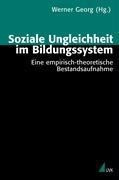 Soziale Ungleichheit im Bildungssystem