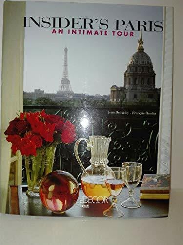 Insider's Paris: An Intimate Tour: Visites privées d'une rive à l'autre