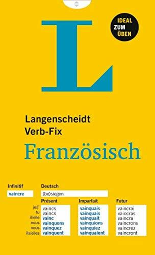 Langenscheidt Verb-Fix Französisch - Französische Verben auf einen Blick - Ideal zum Üben (Langenscheidt Verb-Fixe)