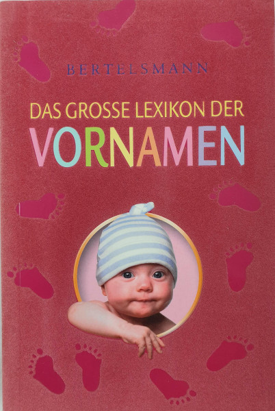 Bertelsmann Das große Lexikon der Vornamen