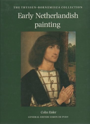 Early Netherlandish Painting (The Thyssen-Bornemisza collection)