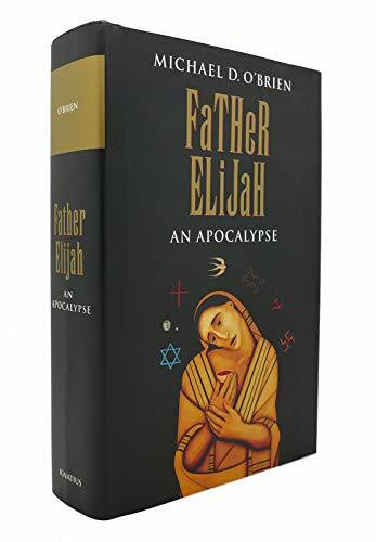 Father Elijah: An Apocalypse