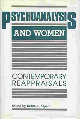 Psychoanalysis And Women: Contemporary Reappraisals