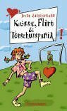 Küsse, Flirt & Torschusspanik (Freche Mädchen – freche Bücher!)