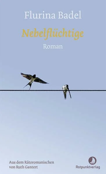Nebelflüchtige: Roman (Edition Blau)