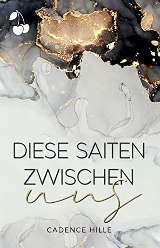 Diese Saiten zwischen uns: New Adult Romance
