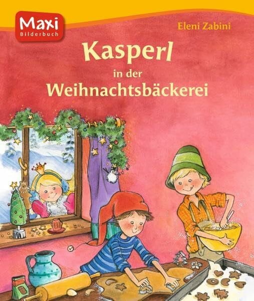 Kasperl in der Weihnachtsbäckerei: Box Weihnachten 1 (MAXI Bilderbuch)
