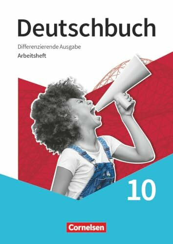 Deutschbuch - Sprach- und Lesebuch - Differenzierende Ausgabe 2020 - 10. Schuljahr: Arbeitsheft mit Lösungen (Deutschbuch, Differenzierende Ausgabe 2020, 10. Schuljahr)