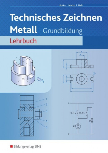 Technisches Zeichnen Metall