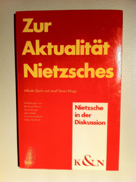 Zur Aktualität Nietzsches