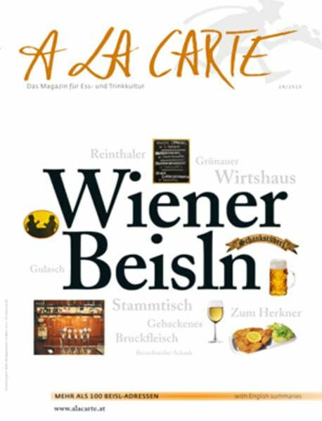 A la Carte Wiener Beisln: Mehr als 100 Beisl-Adressen. Mit Zus.-Fass. in engl. Sprache