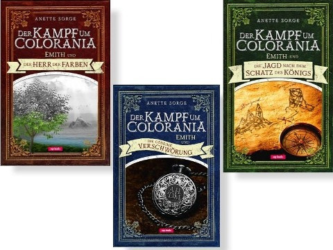 Der Kampf um Colorania-Serie (Bände 1+2+3 in einem Paket)