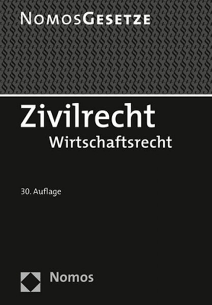 Zivilrecht: Wirtschaftsrecht - Rechtsstand: 20. August 2021