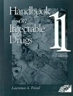 Handbook on Injectable Drugs/With Supplement: 11th edition