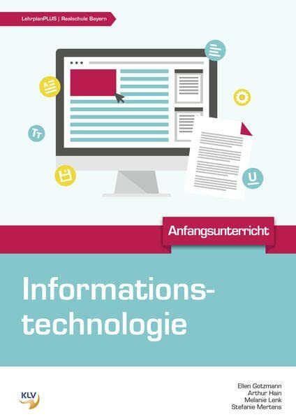 Informationstechnologie: Anfangsunterricht Schülerband