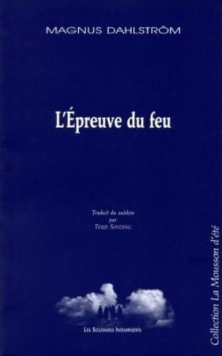 L' épreuve du feu