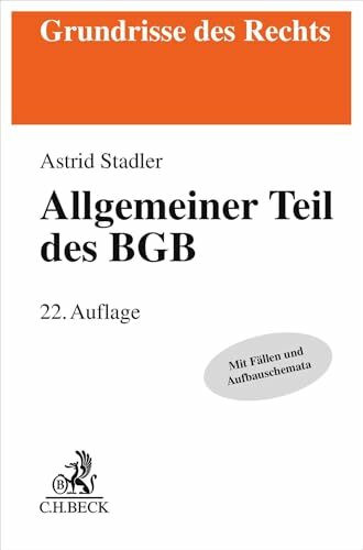 Allgemeiner Teil des BGB (Grundrisse des Rechts)