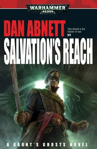 Salvation's Reach (Gaunt's Ghosts, Band 13)