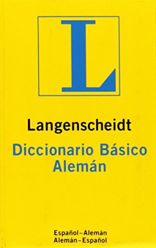 Langenscheidt Diccionario Básico Alemán: Deutsch-Spanisch/Spanisch-Deutsch: Español-Alemán / Alemán-Español (Langenscheidt Diccionarios Básicos)