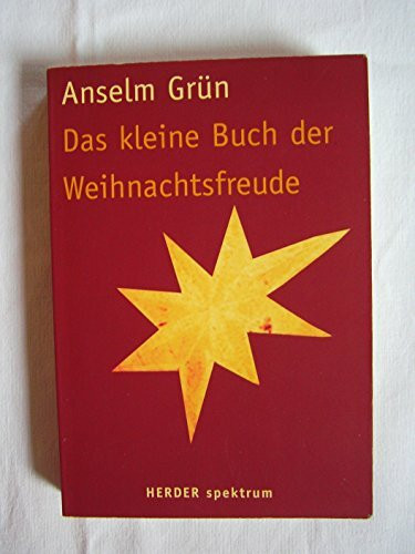 Das kleine Buch der Weihnachtsfreude (HERDER spektrum)