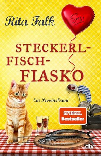 Steckerlfischfiasko: Ein Provinzkrimi | Endlich ist er wieder da: der Eberhofer Franz mit seinem neuesten Fall! (Franz Eberhofer, Band 12)