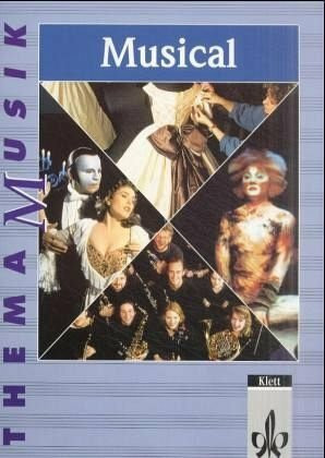 Klett Musical, Themenheft Klasse 5-13 (Thema Musik)