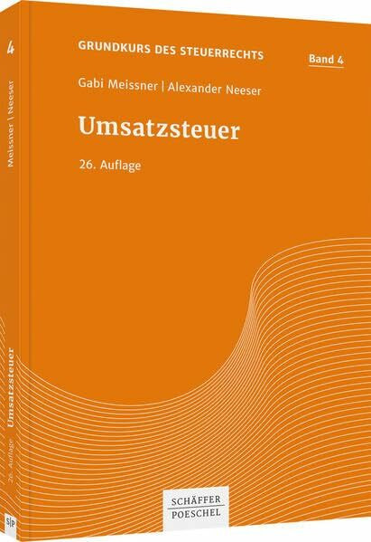 Umsatzsteuer (Grundkurs des Steuerrechts)