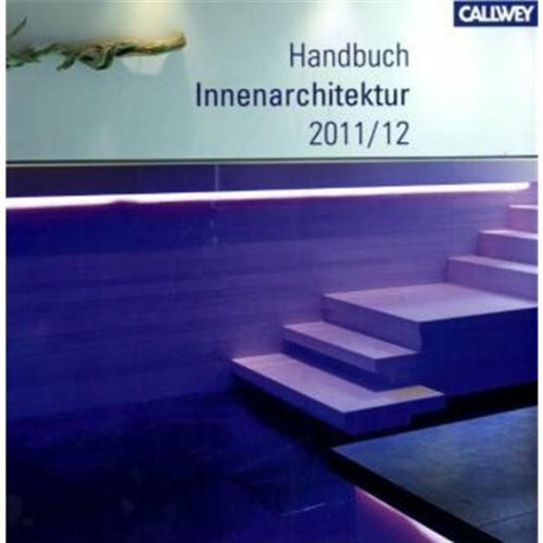 Handbuch Innenarchitektur 2011/2012