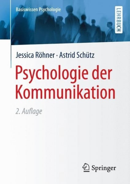 Psychologie der Kommunikation