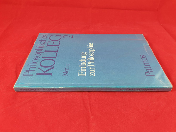 Philosophisches Kolleg, Arbeitsmaterialien zum Philosophieunterricht, Heft 2: Einladung zur Philosophie